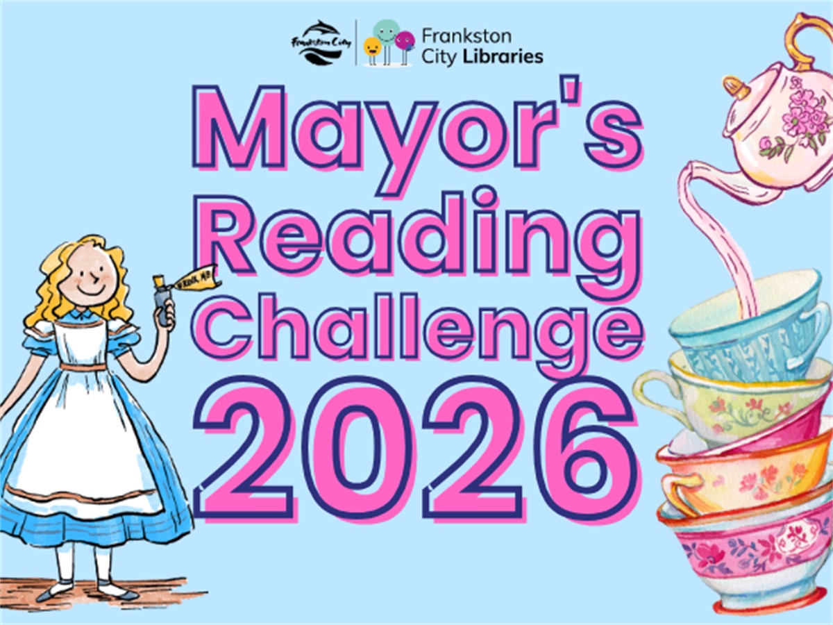 Mayor’s Reading Challenge 2026 – Frankston City Libraries
