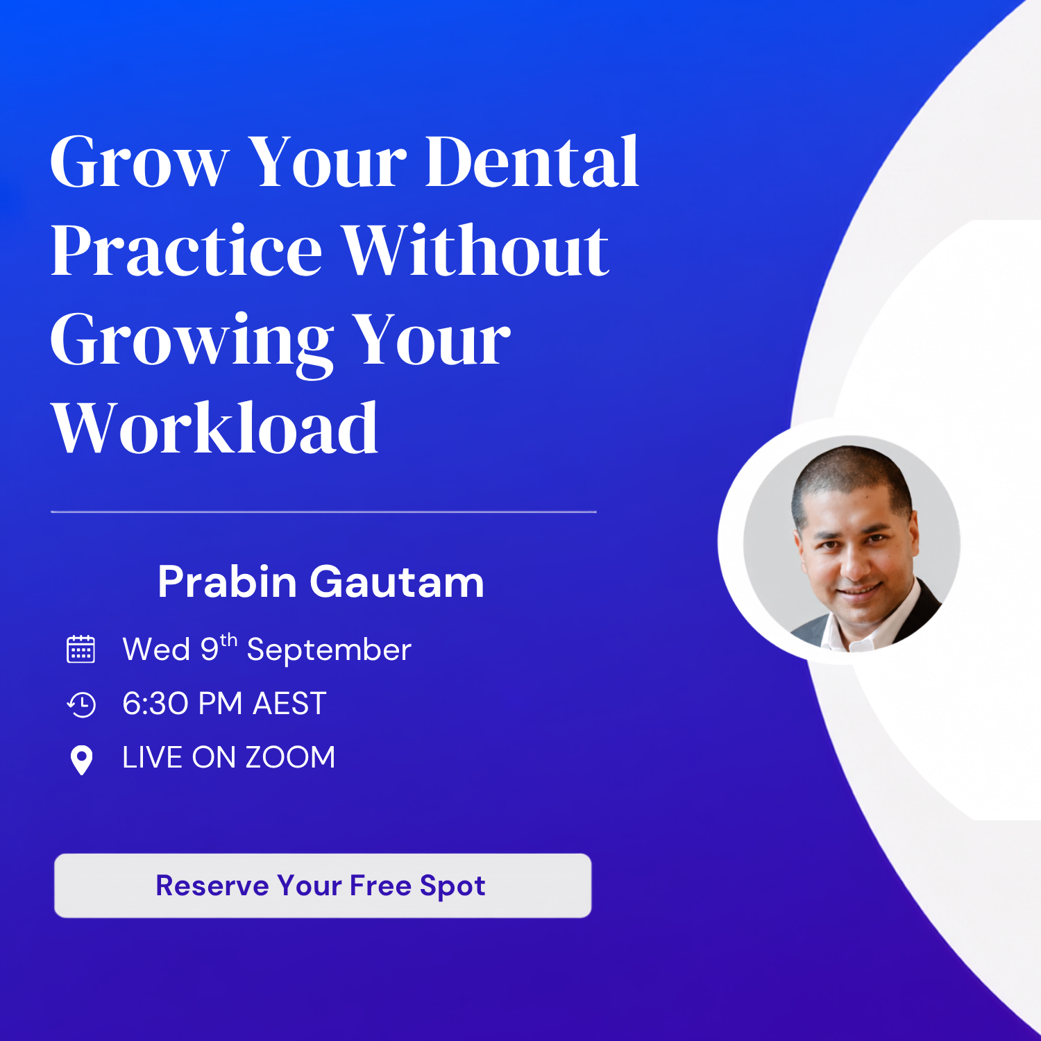 Grow Your Dental Practice Without Growing Your Workload